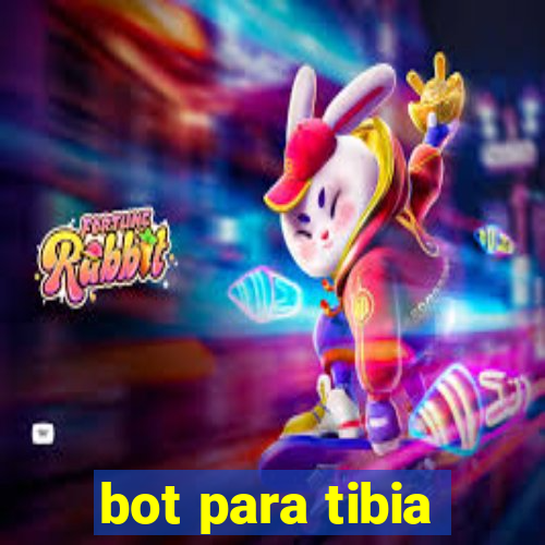 bot para tibia